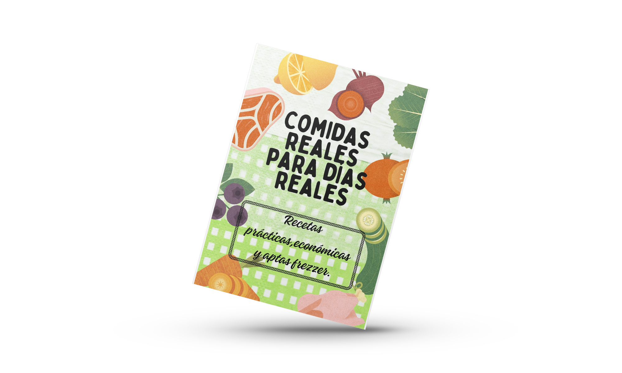Comidas Reales para Días Reales